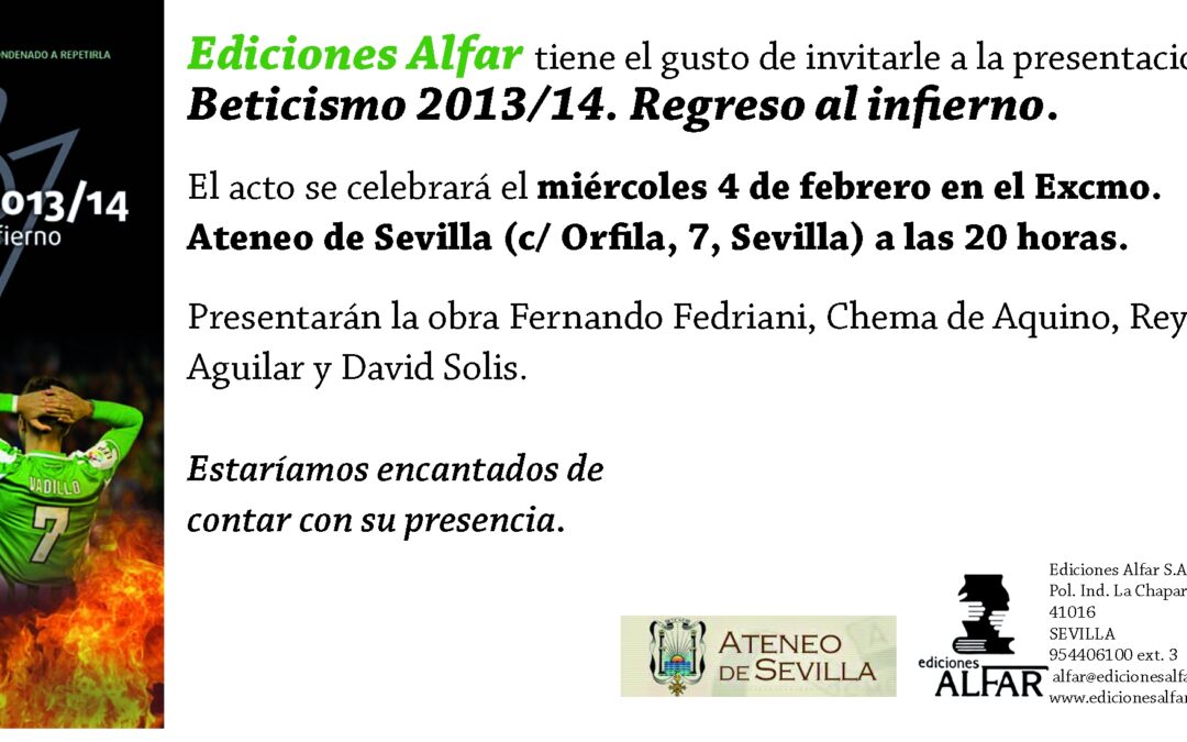 Presentación del libro ‘Beticismo 2013/2014. Regreso al infierno’
