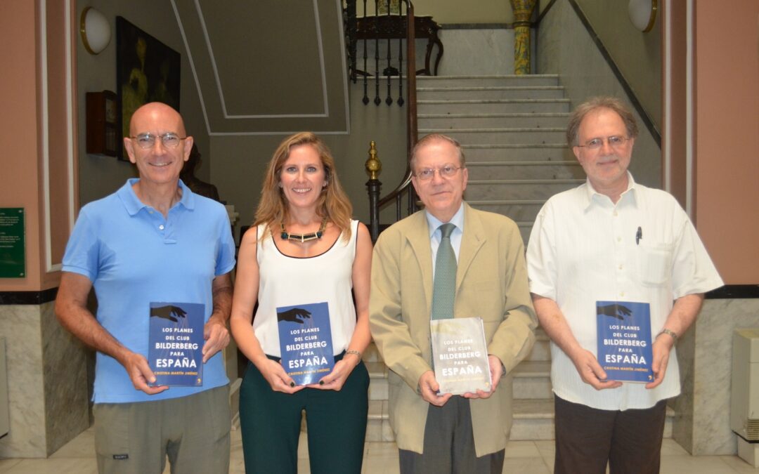 Presentado en el Ateneo el libro ‘LOS PLANES DEL CLUB BILDERBERG PARA ESPAÑA’, de Cristina Martín Jiménez