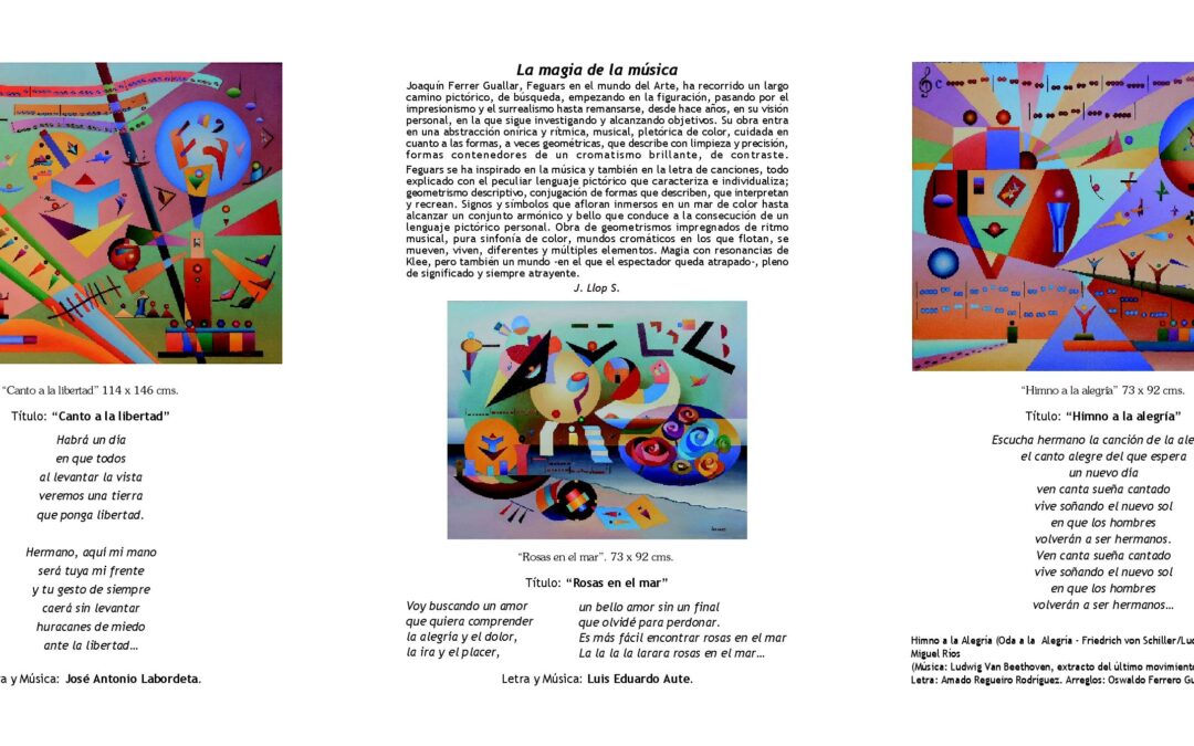 Exposición de pintura LA MAGIA DE LA MÚSICA, de la que es autor Joaquín Ferrer Guallar (Feguars)