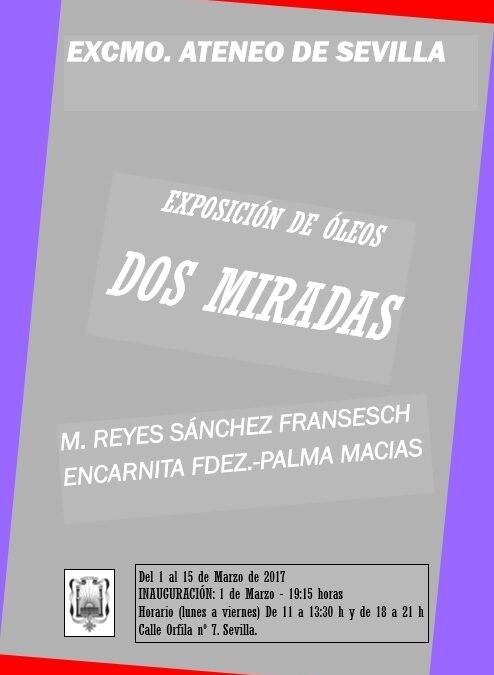 Inauguración de la exposición de pintura ‘Dos miradas’, de las autoras Encarnita Fernández Palma y Mª Reyes Sánchez Fransesch