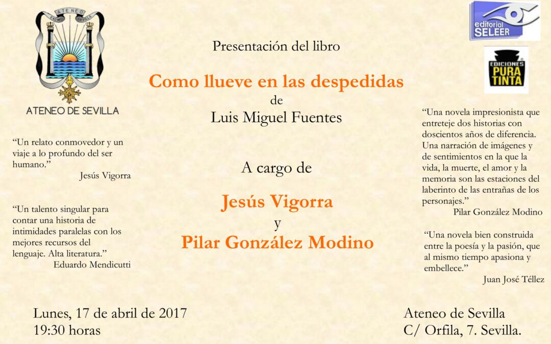 Presentación de la novela titulada ‘Como llueve en las despedidas’ (editorial Seleer), del autor Luis Miguel Fuentes. Con Jesús Vigorra y Pilar González Modino