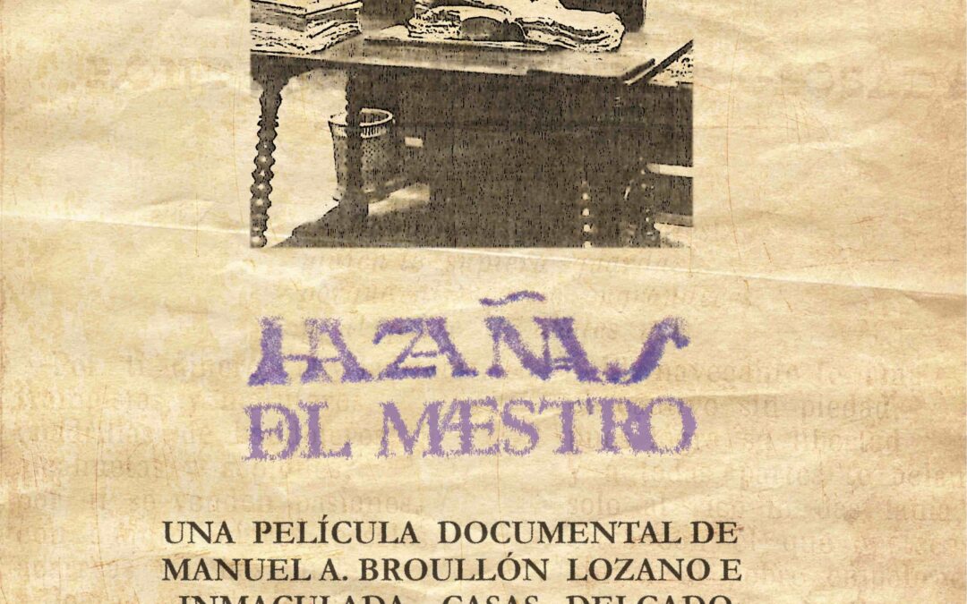 Proyección de la película documental ‘Hazañas del Maestro’, sobre Joaquín Hazañas y la Rúa
