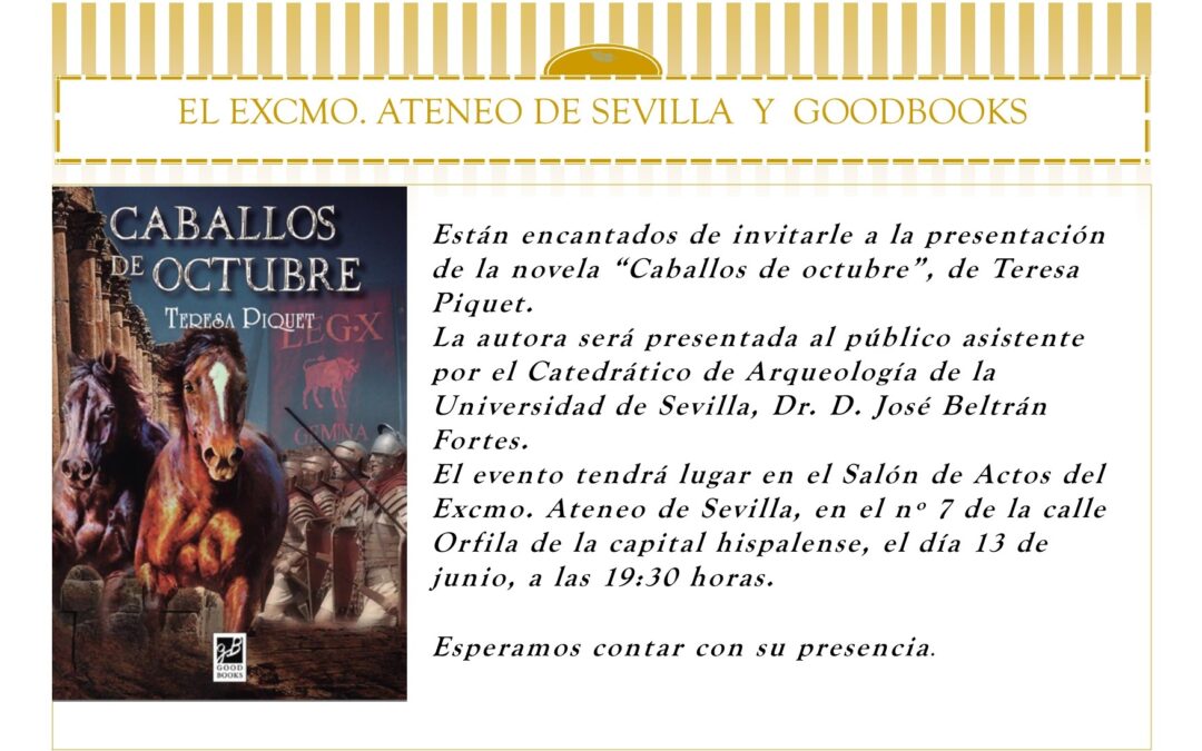 Presentación de la novela CABALLOS DE OCTUBRE, de la que es autora Dª Teresa Piquet, Doctora en Arqueología