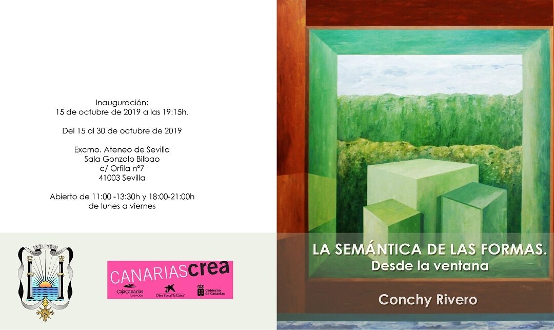 Exposición de pintura ‘LA SEMÁNTICA DE LAS FORMAS. Desde la ventana’ de Conchy Rivero