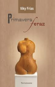 Primavera feraz 25 nov