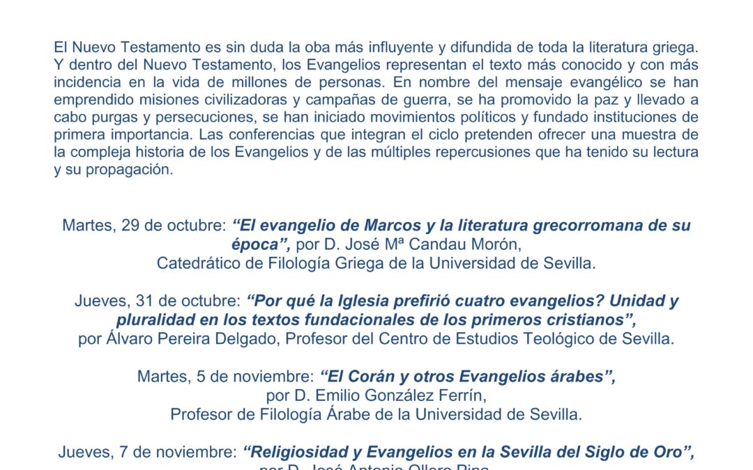 Ciclo de Conferencias. HISTORIA Y LITERATURA EN TORNO A LOS EVANGELIOS