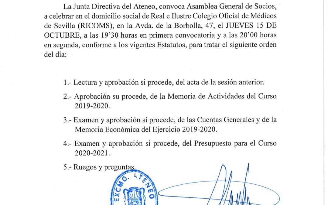 CONVOCATORIA. Asamblea General de Socios. Jueves 15 de octubre. Salón de Actos Colegio de Médicos de Sevilla. 19.30 horas 1ª conv.- 20.00 h. 2ª convocatoria