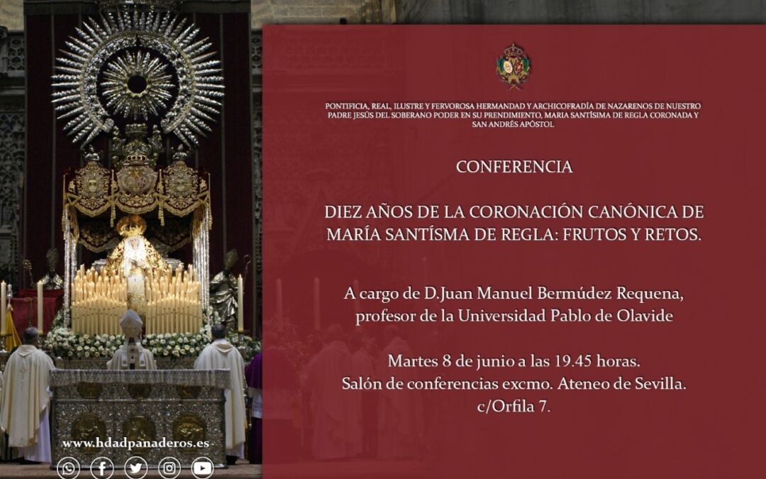 DIEZ AÑOS DE LA CORONACIÓN CANÓNICA DE M. STMA. DE REGLA: FRUTOS Y RETOS