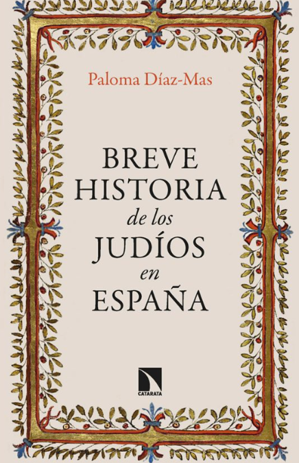 Las Lecturas del Ateneo: Breve Historia de los judíos en España