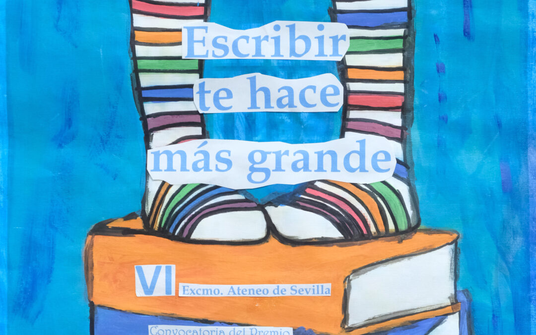 Fallo del III Premio Ateneo de Sevilla al cartel anunciador de la convocatoria del VII Premio de Relato y Poesía de Personas con Discapacidad Intelectual y del Desarrollo
